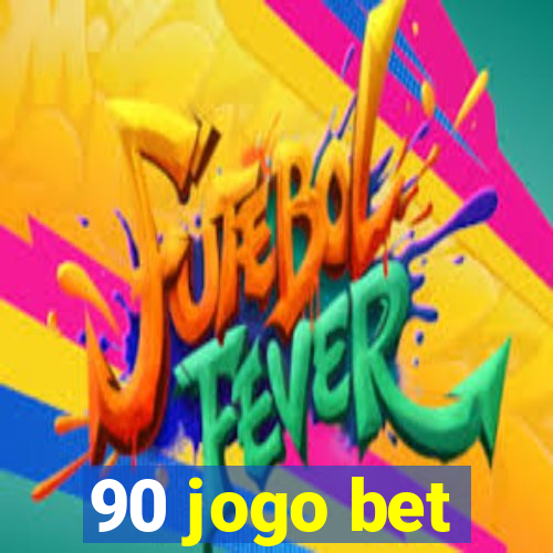 90 jogo bet